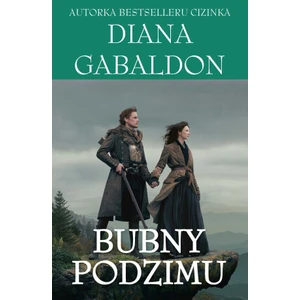 Bubny podzimu - Diana Gabaldon