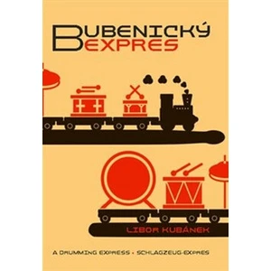 Bubenický expres - Libor Kubánek