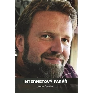 Internetový farář - Ruda Špaček - Ruda Špaček