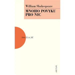 Mnoho povyku pro nic - William Shakespeare