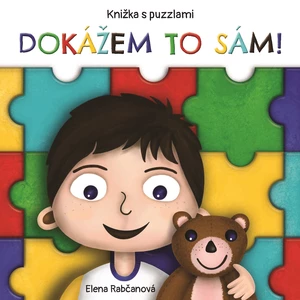 Dokážem to sám - Rabčanová Elena