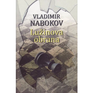 Lužinova obrana - Vladimír Nabokov