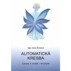 Automatická kresba - Hana Šmídová