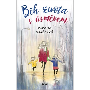 Běh života s úsměvem - Zuzana Součková