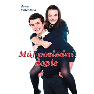 Můj poslední dopis - Valentová Jana