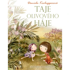 Taje olivového háje - Daniela Krolupperová