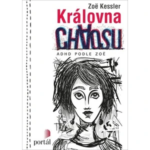 Královna chaosu - Zoë Kessler