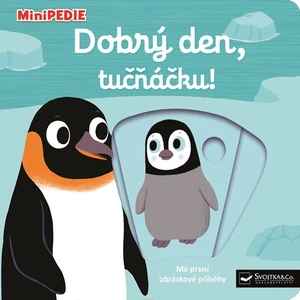 Kniha MiniPEDIE Dobrý den, tučňáčku!