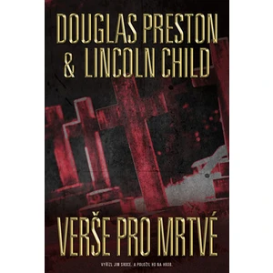 Verše pro mrtvé - Douglas Preston, Lincoln Child