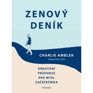 Zenový deník - Ambler Charlie