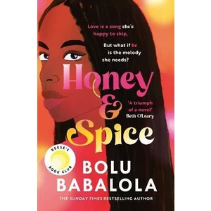 Honey & Spice - Bolu Babalola