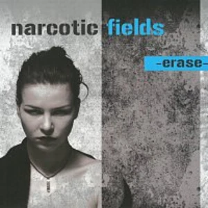 Erase - Fields Narcotic [CD album]