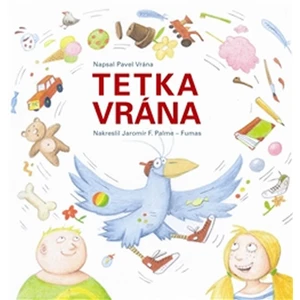 Tetka vrána - Pavel Vrána