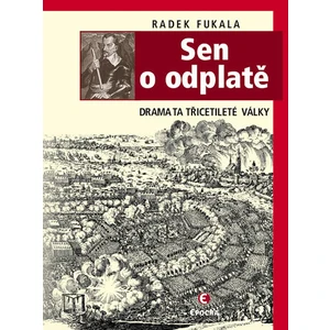 Sen o odplatě - Radek Fukala