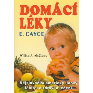 Domácí léky - William A. McGarey