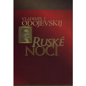 Ruské noci - Vladimir F. Odojevskij