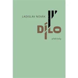 Dílo III - Ladislav Novák