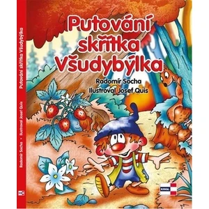 Putování skřítka Všudybýlka - Radomír Socha