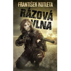 Rázová vlna - František Kotleta