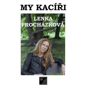 My kacíři - Lenka Procházková