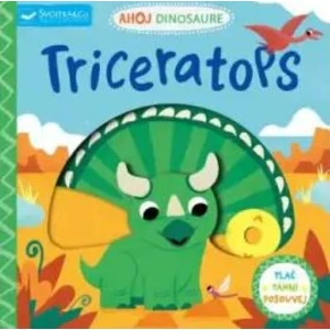 Ahoj Dinosaure: Triceratops - David Partington