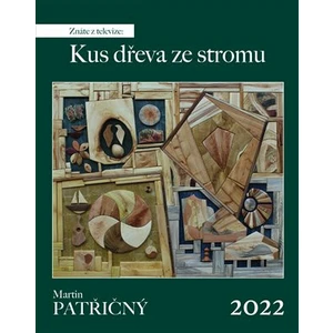 Nástěnný kalendář. Martin Patřičný 2022