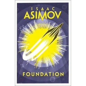 Foundation - Isaac Asimov