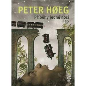 Příběhy jedné noci - Peter Hoeg