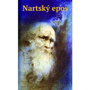 Nartský epos - Eva Maliti Fraňová