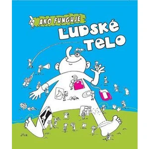 Ako funguje ľudské telo - Marta Maruszaková