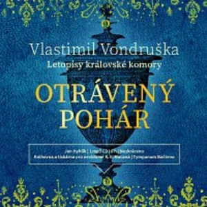 Otrávený pohár - Vlastimil Vondruška - audiokniha