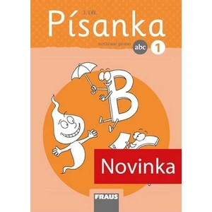 Písanka 1/3 - nová generace - nevázané písmo -- Písanka