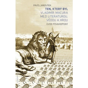 Ten, který byl - Pavel Janoušek