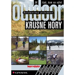 Outdoorový průvodce - Krušné hory, Turek Jakub