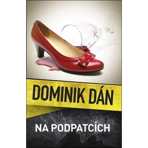 Na podpatcích - Dominik Dán