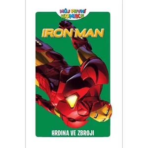Můj první komiks: Iron Man-Hrdina ve zbroji