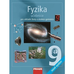 Fyzika 9 pro ZŠ a víceletá gymnázia - Učebnice - Rauner Karel