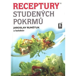 Receptury studených pokrmů - Runštuk Jaroslav