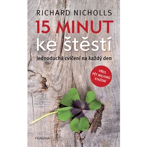 15 minut ke štěstí - Richard Nicholls