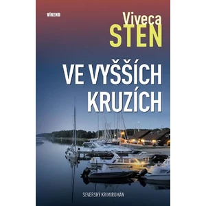 Ve vyšších kruzích - Viveca Sten