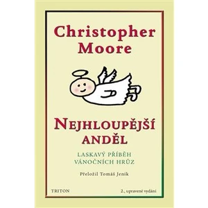 Nejhloupější anděl - Christopher Moore