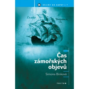 Čas zámořských objevů - Simona Binková