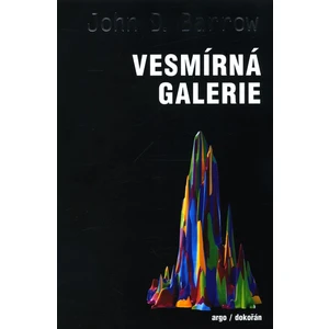 Vesmírná galerie - John D. Barrow