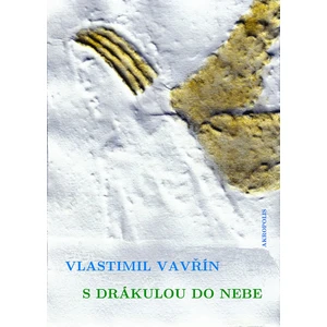 S Drákulou do nebe - Vlastimil Vavřín