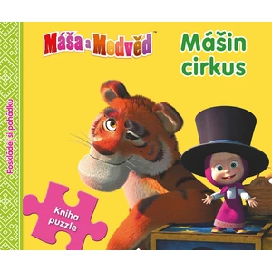 Mášin cirkus -- Poskládej si pohádku - nemá autora [Kniha + doplněk]