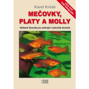 Mečovky, platy a Molly - Krček Karel