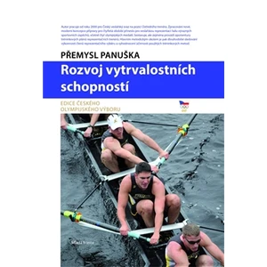 Rozvoj vytrvalostních schopností - Panuška Přemysl