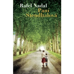 Paní Stendhalová - Nadal Rafel