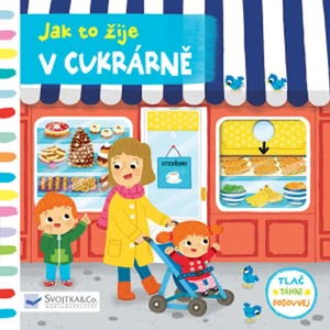 Jak to žije v cukrárně - Louise Forshaw