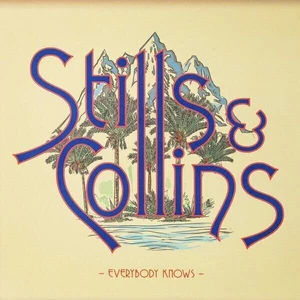 Stephen Stills/Judy Coll Everybody Knows (LP)